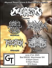 Nugreth, Smothered Sun, Agenbite Misery, and Trepidation V.S. Maggotphillia at BAD BRGR